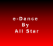 e-dance-by-All-Star-final-e1606221962739